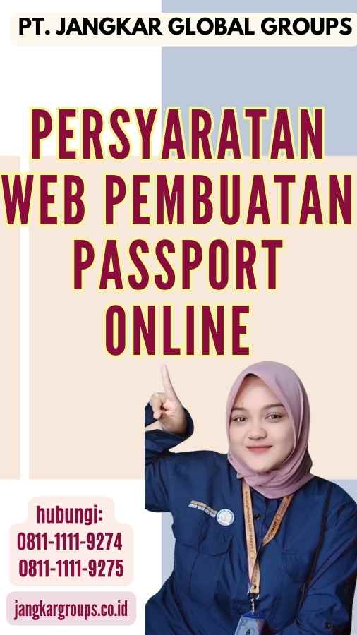 Persyaratan Web Pembuatan Passport Online