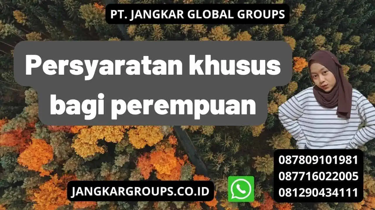 Persyaratan khusus bagi perempuan