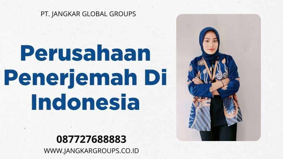 Perusahaan Penerjemah Di Indonesia