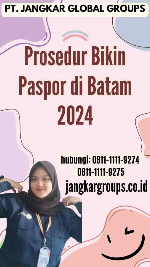 Prosedur Bikin Paspor di Batam 2024