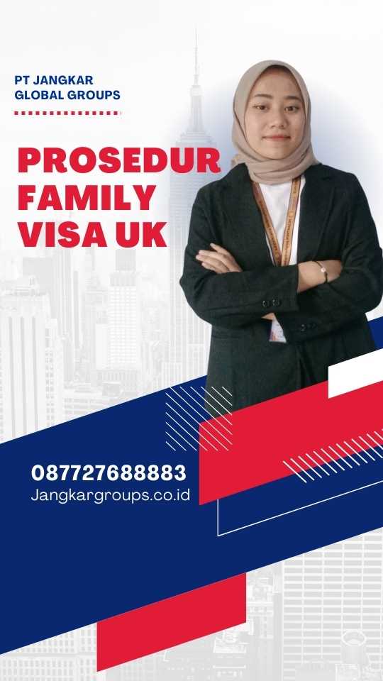 Prosedur Family Visa UK
