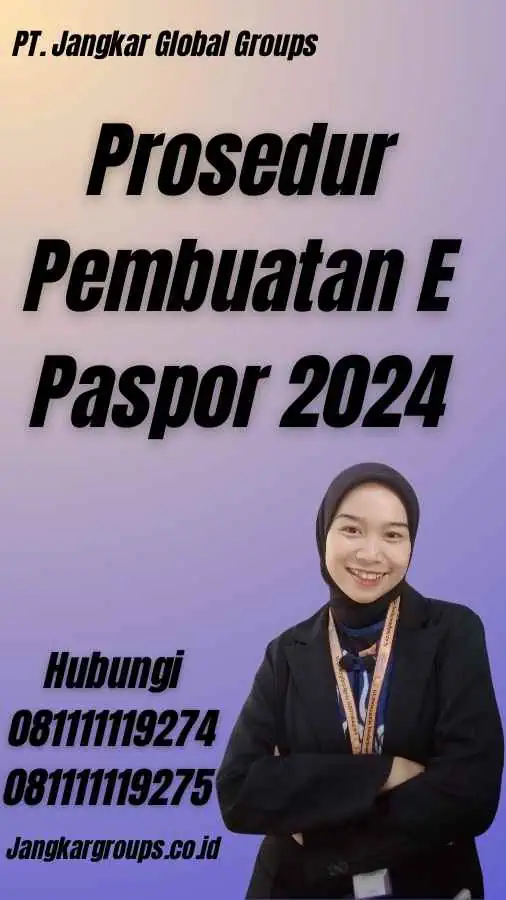 Prosedur Pembuatan E Paspor 2024