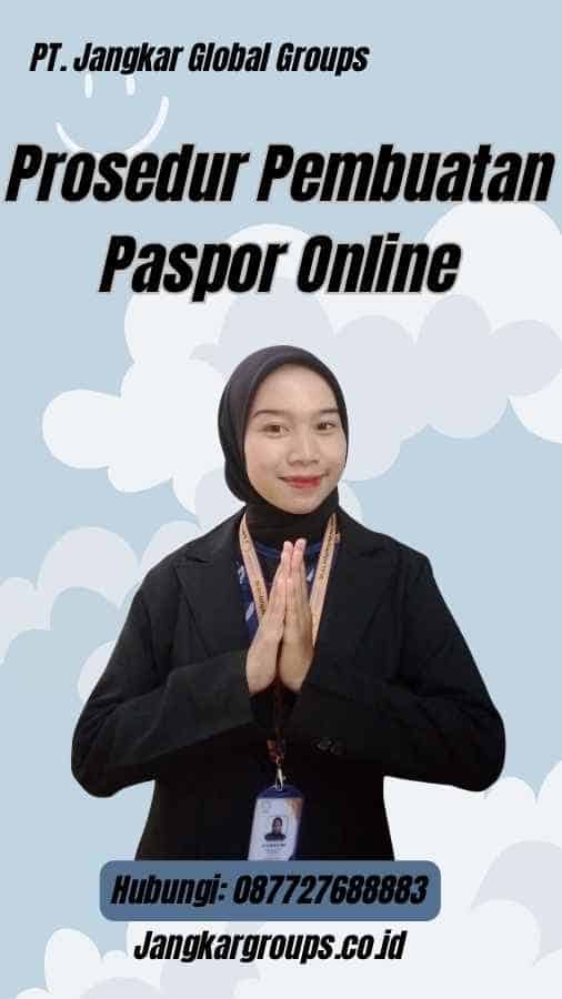 Prosedur Pembuatan Paspor Online