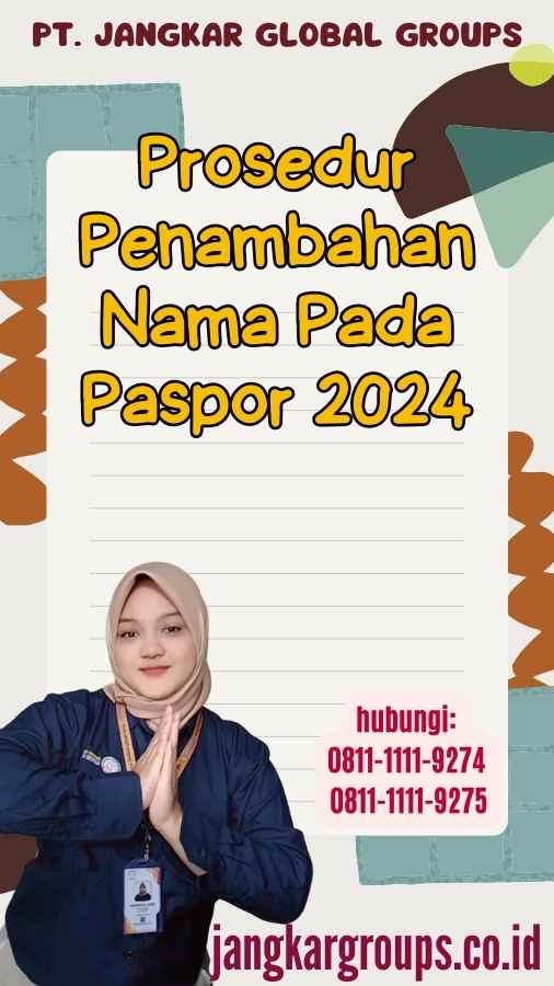 Prosedur Penambahan Nama Pada Paspor 2024