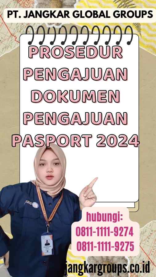 Prosedur Pengajuan Dokumen Pengajuan Pasport 2024