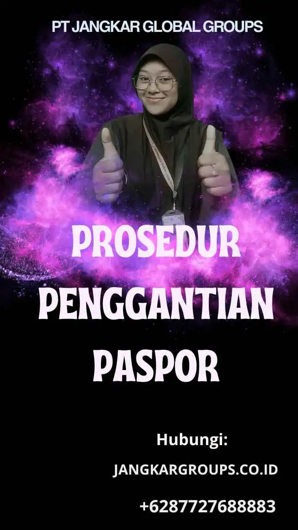 Prosedur Penggantian Paspor