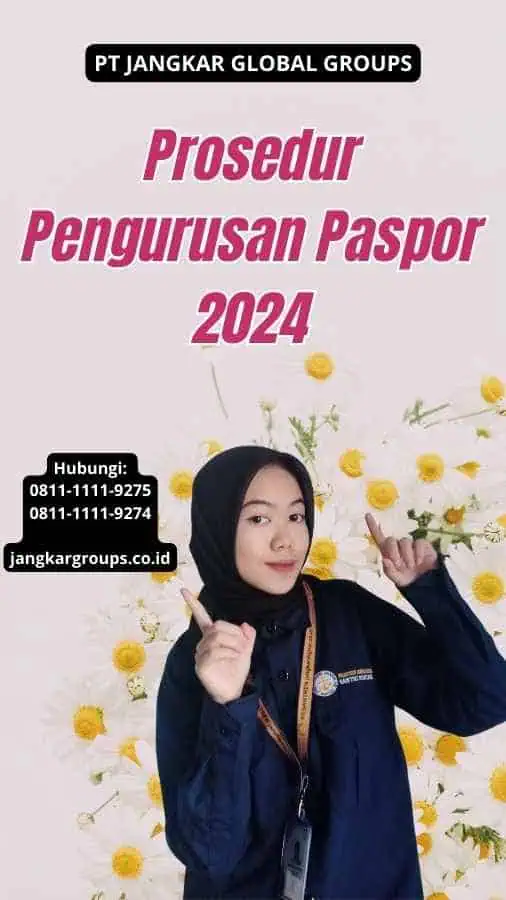 Prosedur Pengurusan Paspor 2024