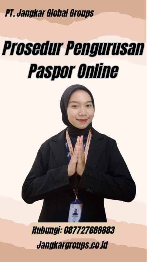 Prosedur Pengurusan Paspor Online