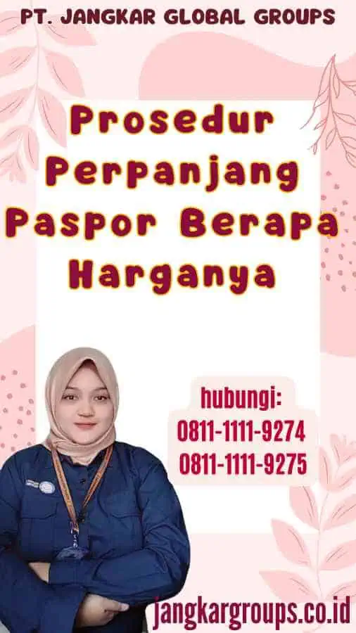 Prosedur Perpanjang Paspor Berapa Harganya