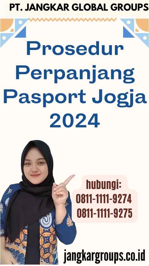 Prosedur Perpanjang Pasport Jogja 2024
