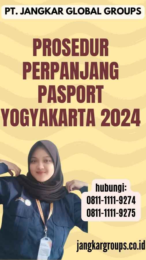 Prosedur Perpanjang Pasport Yogyakarta 2024
