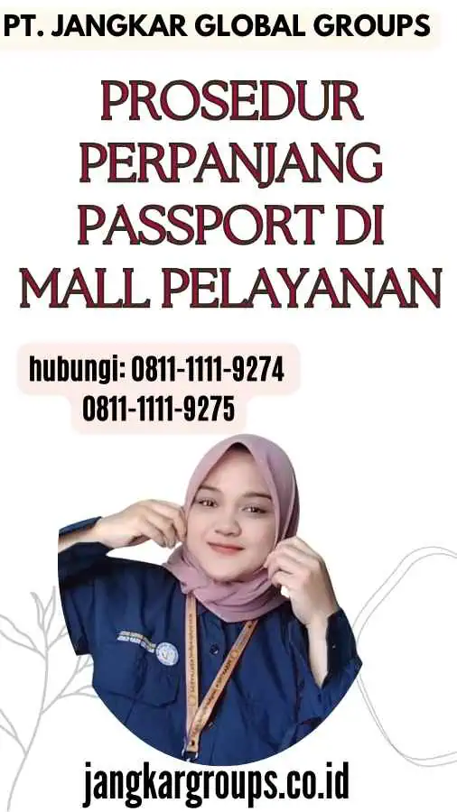 Prosedur Perpanjang Passport Di Mall Pelayanan