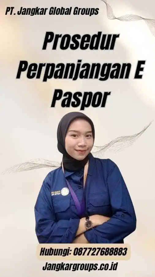 Prosedur Perpanjangan E Paspor