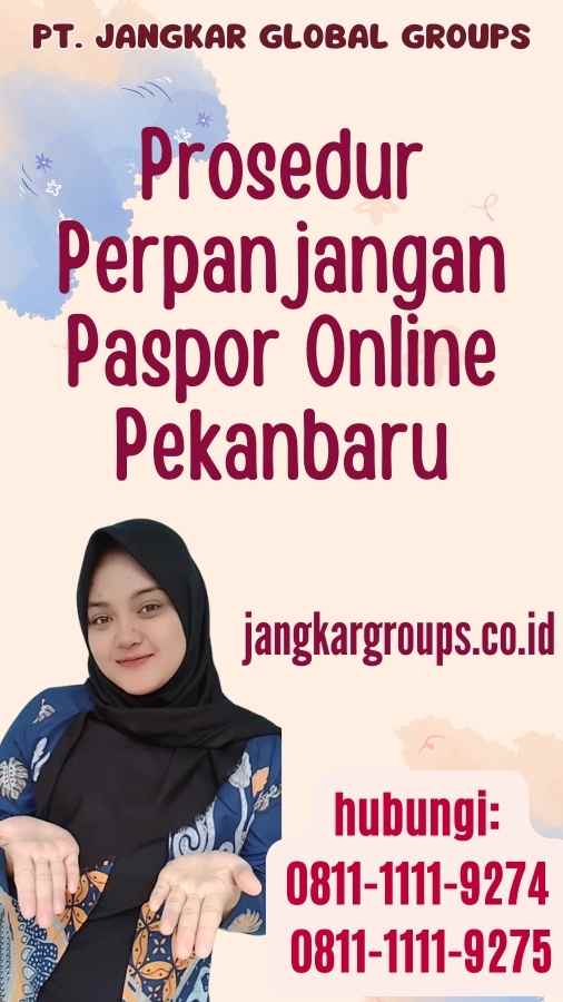 Prosedur Perpanjangan Paspor Online Pekanbaru