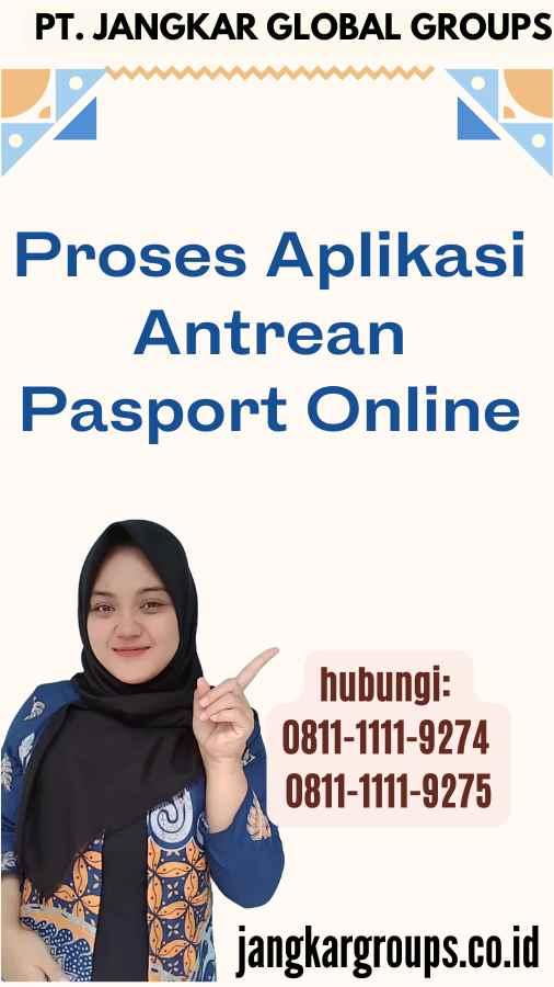 Proses Aplikasi Antrean Pasport Online