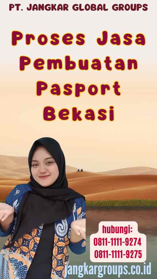 Proses Jasa Pembuatan Pasport Bekasi