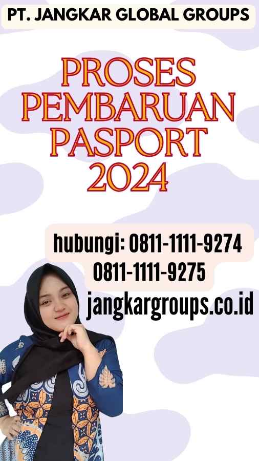 Proses Pembaruan Pasport 2024