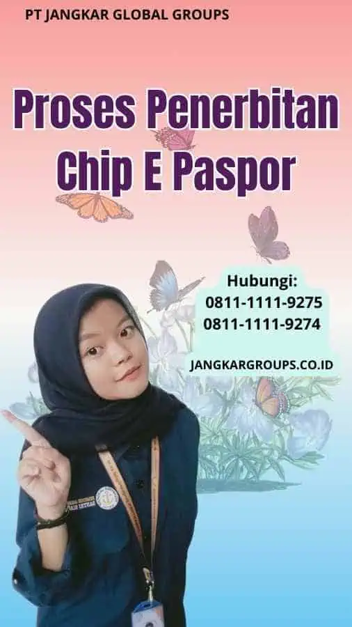 Proses Penerbitan Chip E Paspor