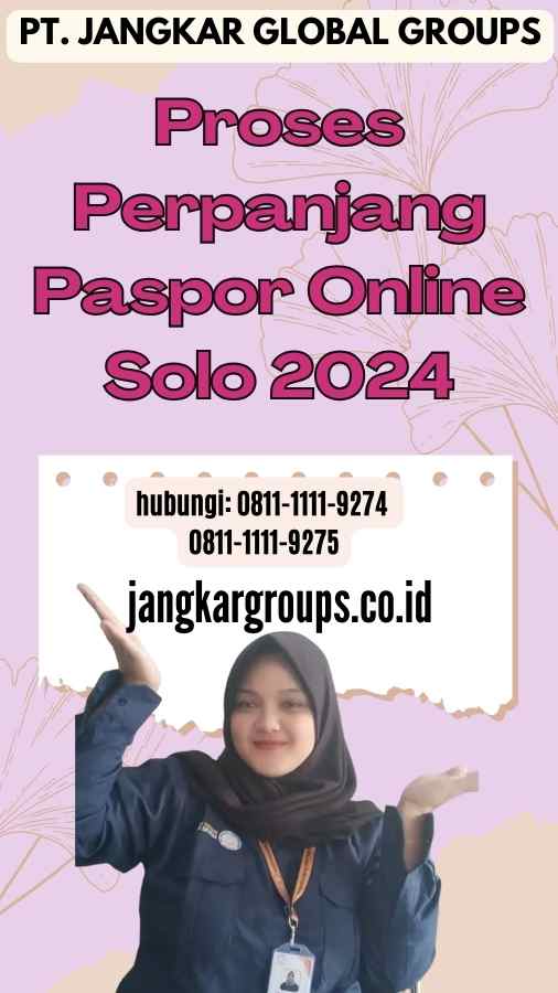 Proses Perpanjang Paspor Online Solo 2024