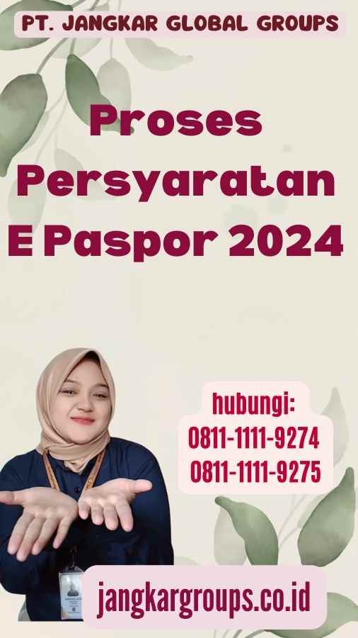 Proses Persyaratan E Paspor 2024