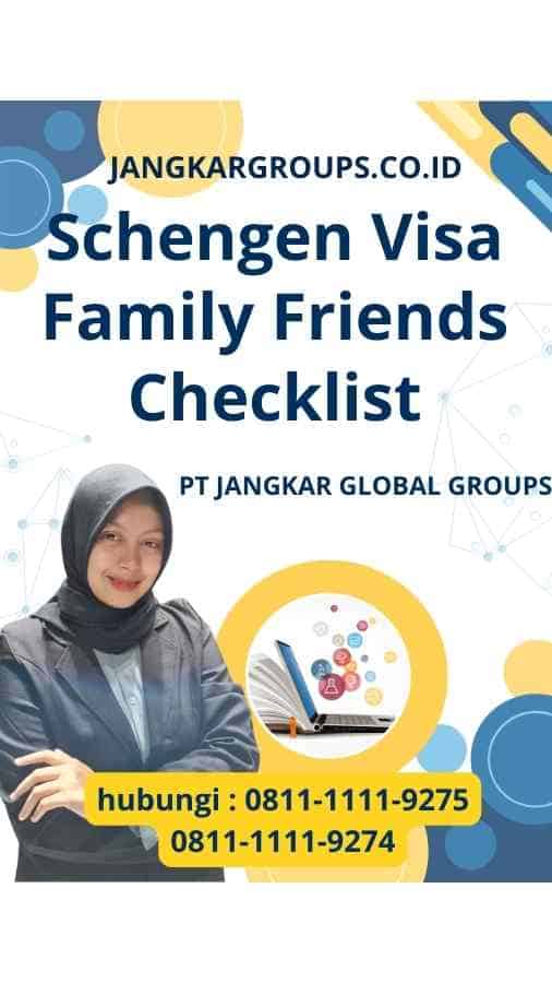 Schengen Visa Family Friends Checklist
