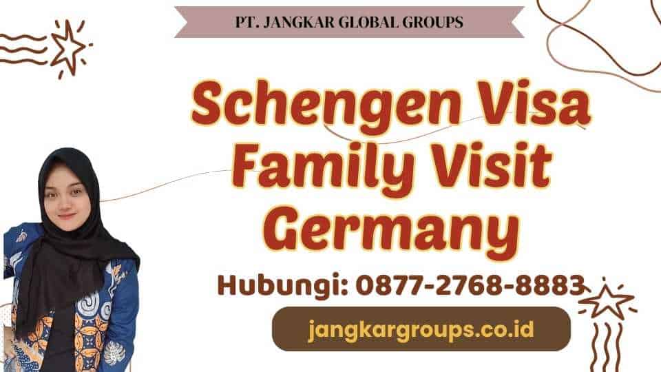 Schengen Visa Family Visit Germany