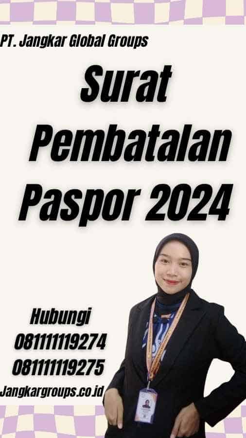 Surat Pembatalan Paspor 2024