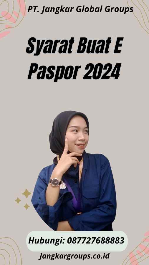 Syarat Buat E Paspor 2024