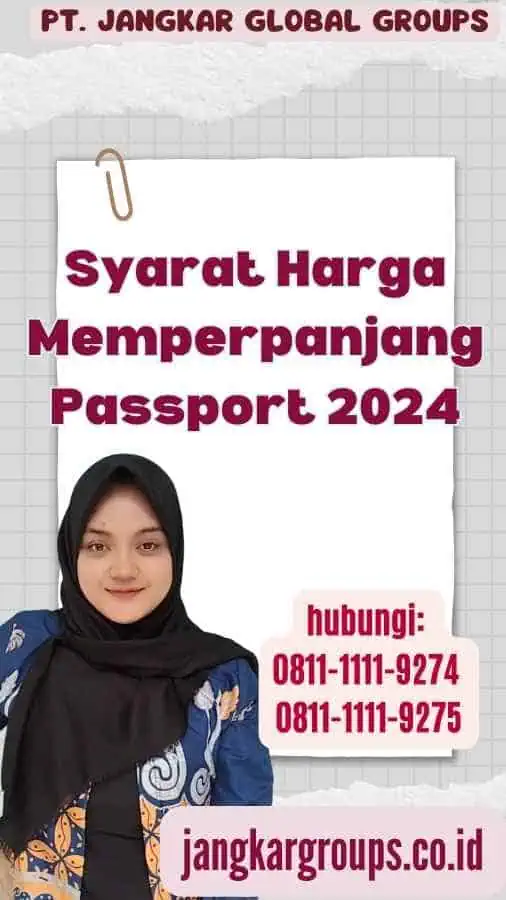 Syarat Harga Memperpanjang Passport 2024