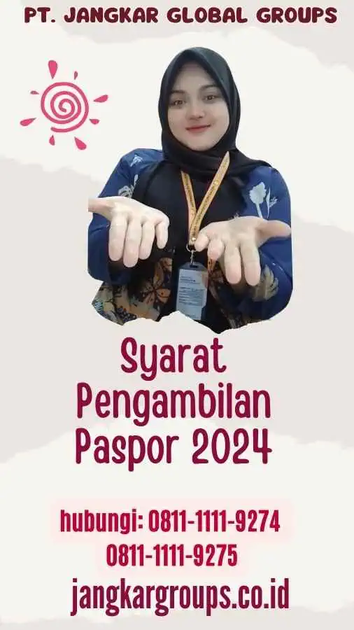 Syarat Pengambilan Paspor 2024