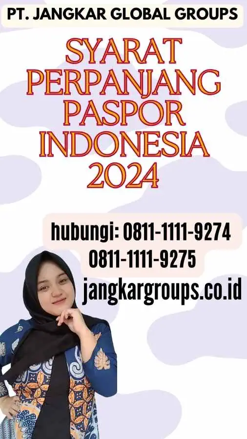 Syarat Perpanjang Paspor Indonesia 2024