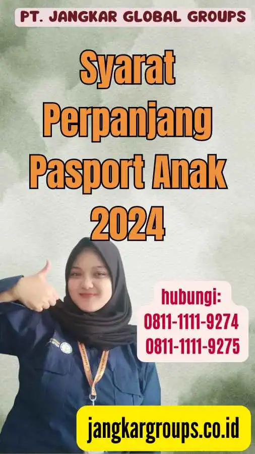 Syarat Perpanjang Pasport Anak 2024