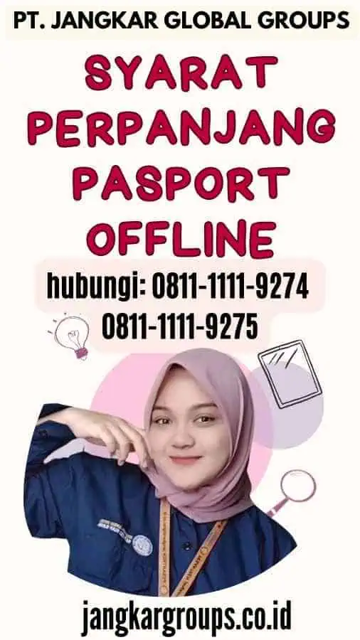 Syarat Perpanjang Pasport Offline