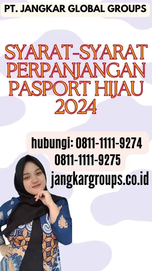 Syarat-Syarat Perpanjangan Pasport Hijau 2024