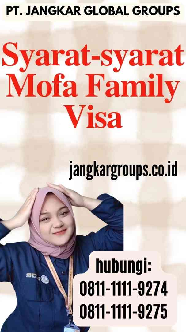 Syarat-syarat Mofa Family Visa