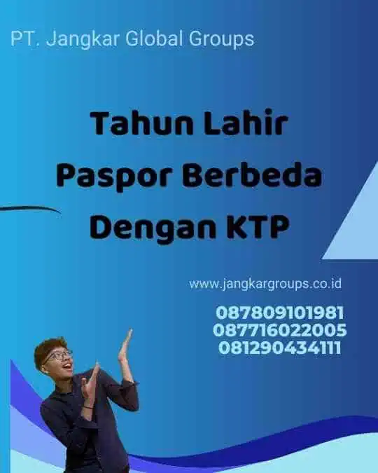 Tahun Lahir Paspor Berbeda Dengan KTP