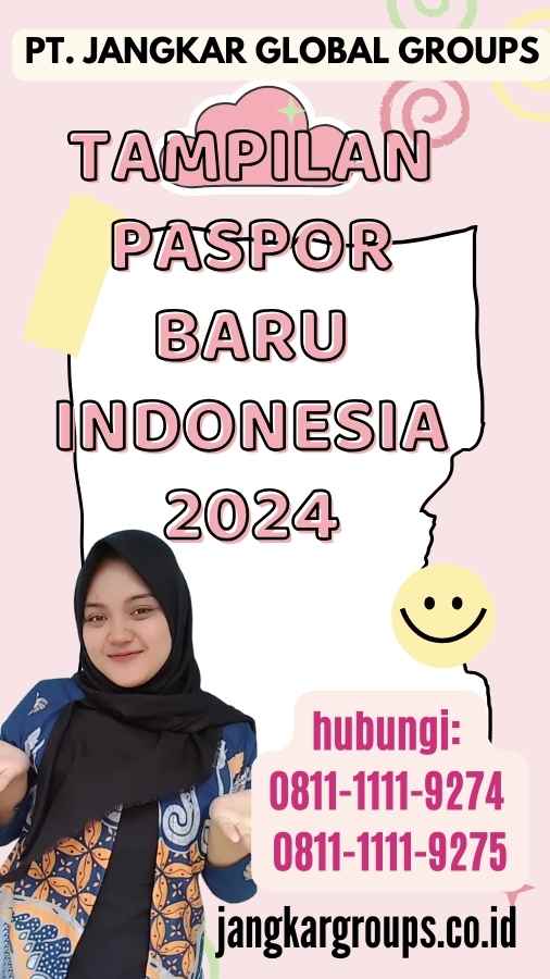 Tampilan Paspor Baru Indonesia 2024
