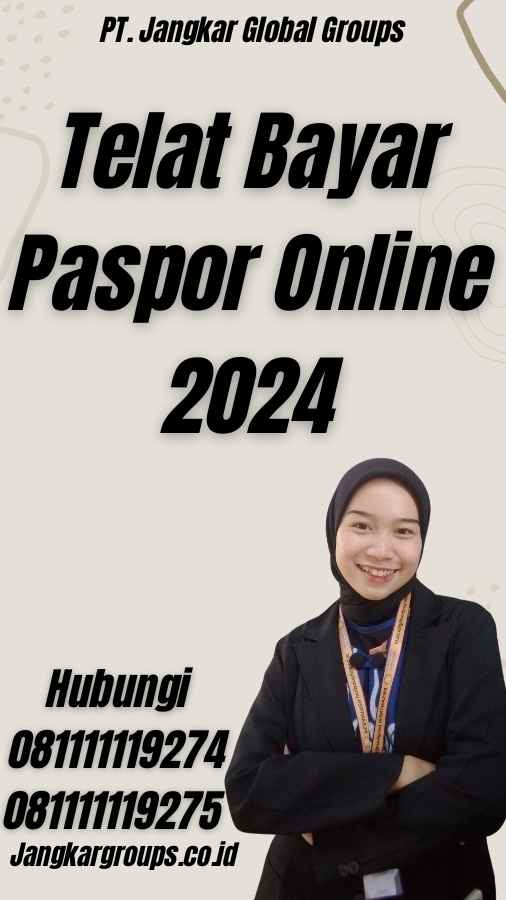 Telat Bayar Paspor Online 2024