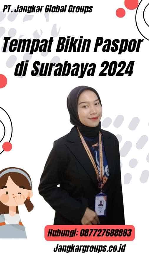 Tempat Bikin Paspor di Surabaya 2024