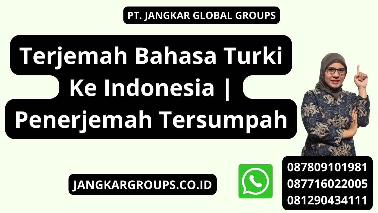 Terjemah Bahasa Turki Ke Indonesia | Penerjemah Tersumpah