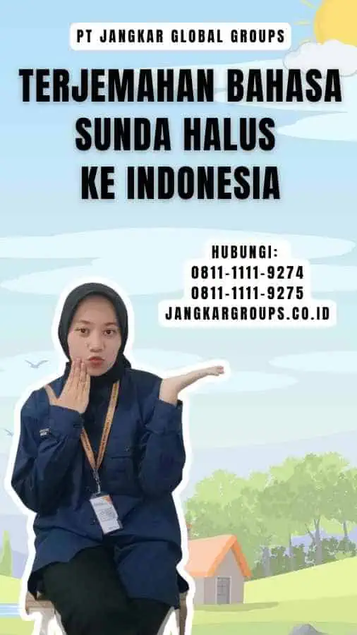 Terjemahan Bahasa Sunda Halus Ke Indonesia