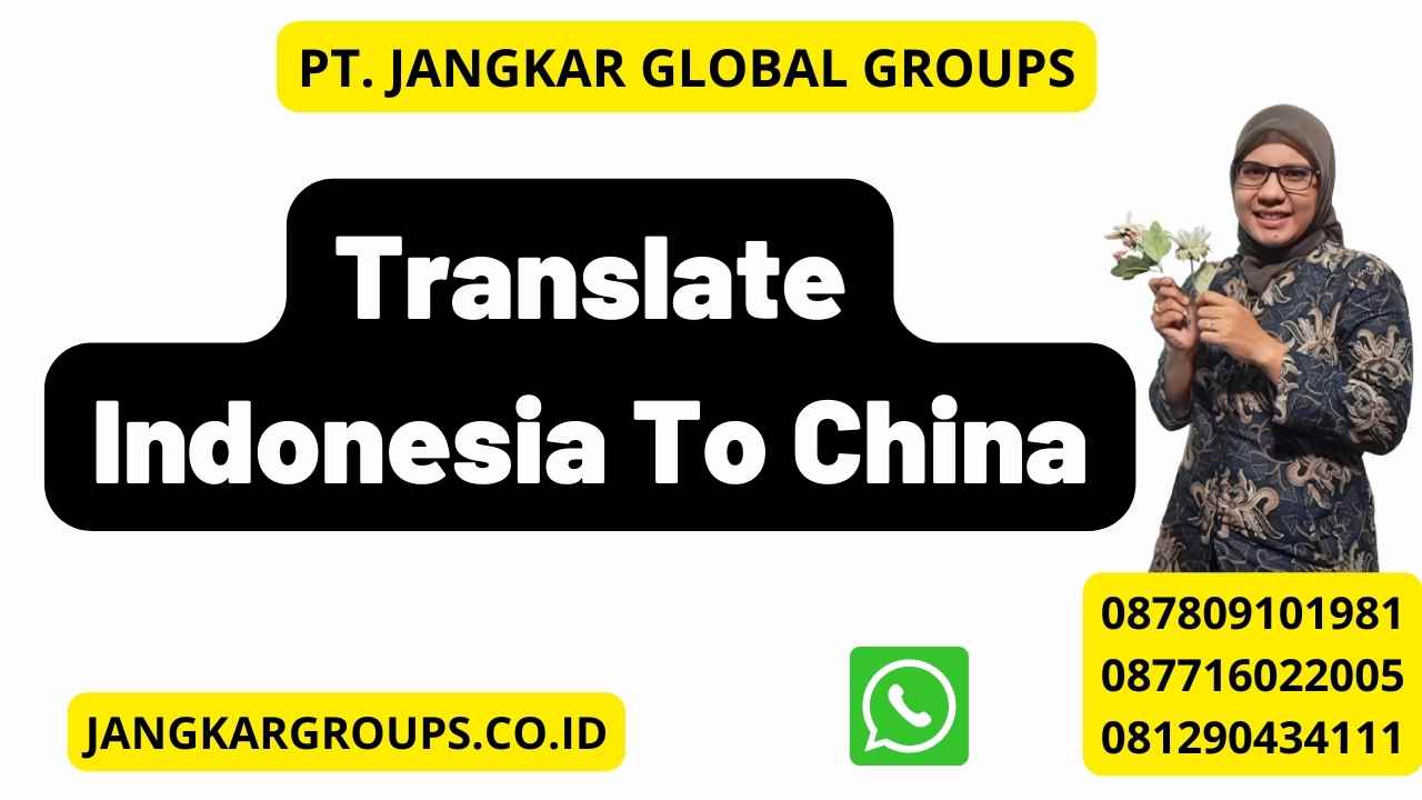 Translate Indonesia To China