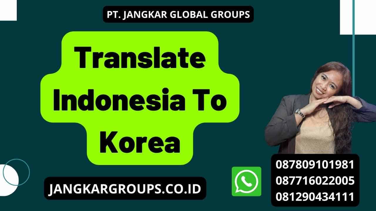 Translate Indonesia To Korea