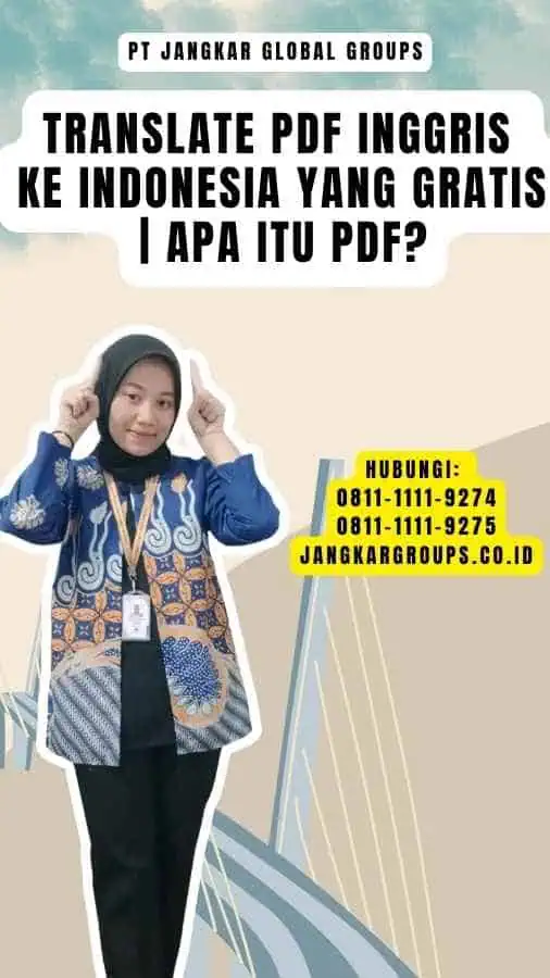 Translate PDF Inggris Ke Indonesia yang Gratis Apa itu PDFanslate PDF Inggris Ke Indonesia yang Gratis