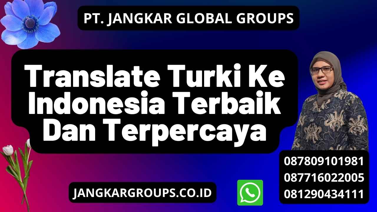 Translate Turki Ke Indonesia Terbaik Dan Terpercaya