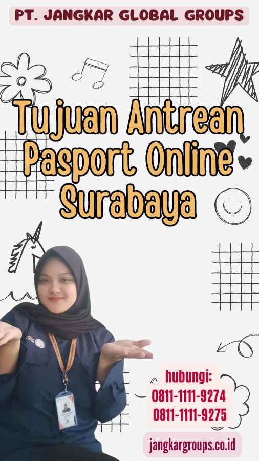 Tujuan Antrean Pasport Online Surabaya