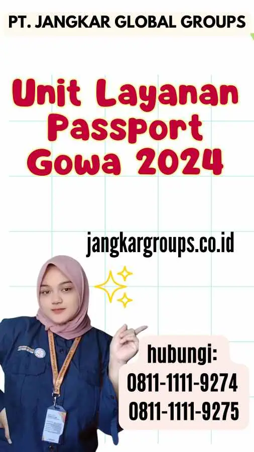 Unit Layanan Passport Gowa 2024