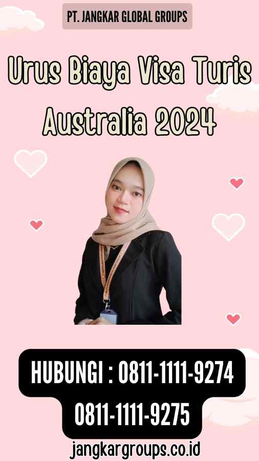 Urus Biaya Visa Turis Australia 2024