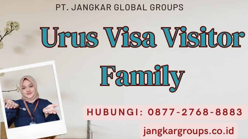 Urus Visa Visitor Family
