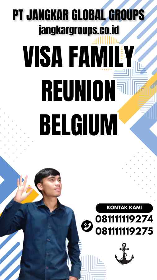 Visa Family Reunion Belgium
